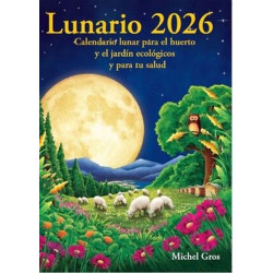 Calendario Lunar 2025 - El Lunario completo para huerta y jardín